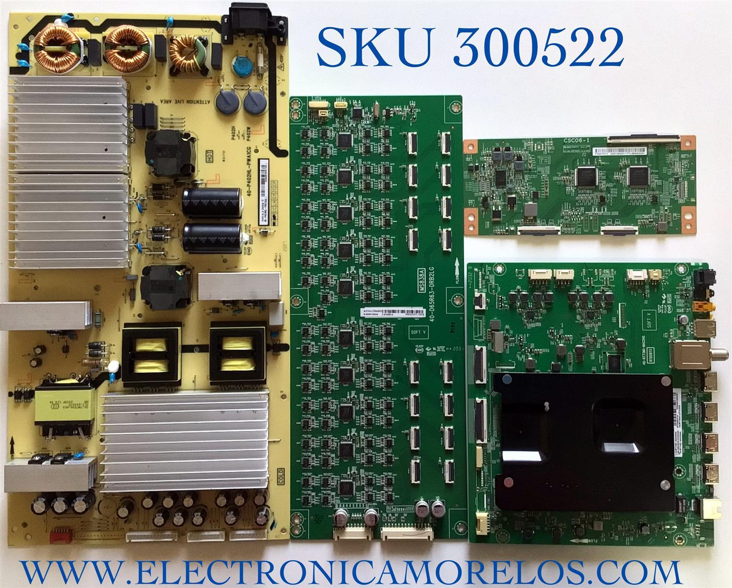 KIT DE TARJETAS PARA TV TCL SMART TV / MAIN 08-CS65CUD-OC400AA / 40-RT73M1-MAC2HG / RTD2873 / T-CON 34291100AS / 34.29110.0AS / DRIVER 08-D65R630-DR200AA / 40-D65R63-DRB2LG / FUENTE 08-P402W0L-PW210AA / 40-P402HL-PWA1CG / PANEL LVU650NDHL / MODELO 65R635